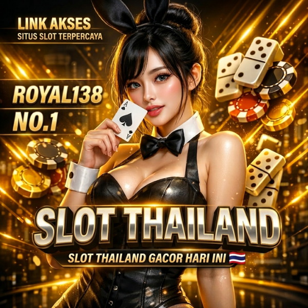 SLOT THAILAND GACOR HARI INI # Link Akses No.1 Gak Bikin Tekor - cosmic-it