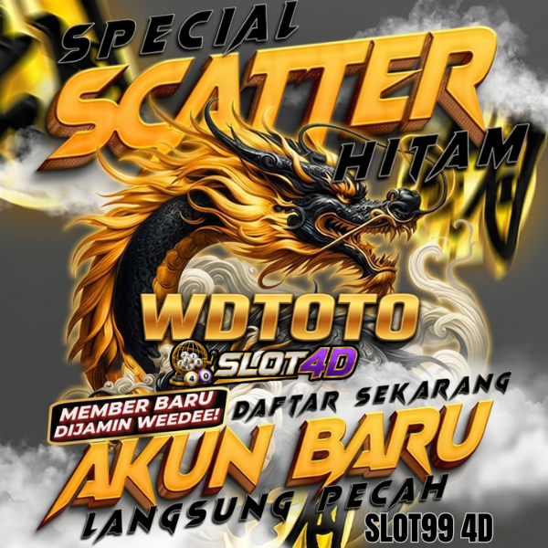 SLOT4D - SLOT99 4D - SLOT777 # Special Scatter Hitam Member Baru Dijamin Wede